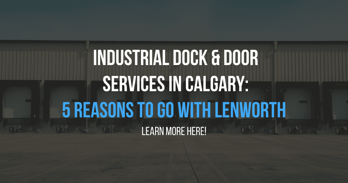 Dock and Door Services in Calgary